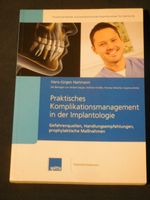 Praktisches Komplikationsmanagement in der Implantologie Frankfurt am Main - Nordend Vorschau