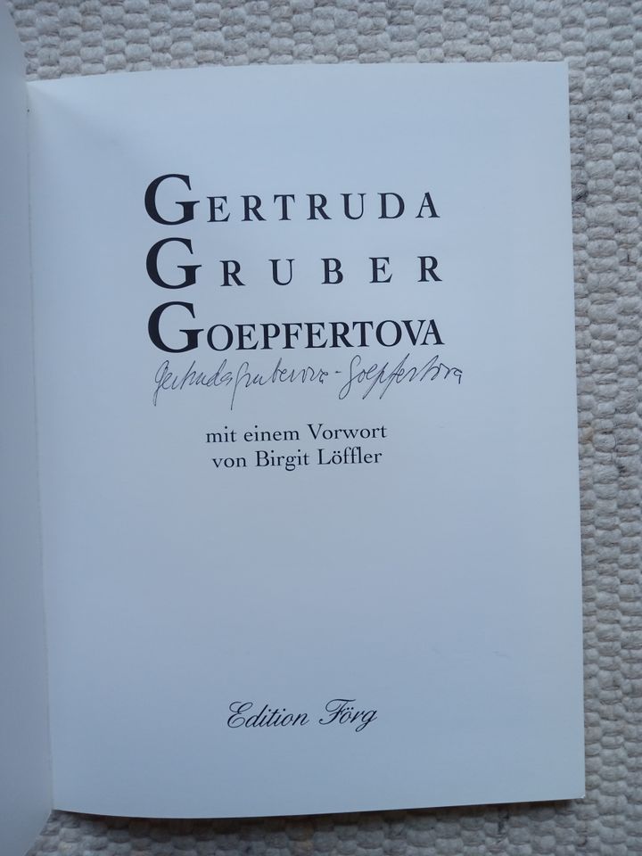 Broschüre: Gertruda Gruber Goepfertova, handsigniert in Stephanskirchen