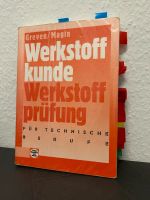 Werkstoffkunde und Werkstoffprüfung für technische Berufe Niedersachsen - Braunschweig Vorschau
