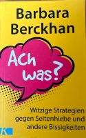 Barbara Beckhan: Ach was? (Zustand: sehr gut) Nordrhein-Westfalen - Solingen Vorschau