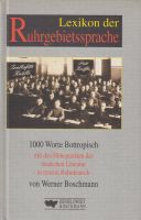 Lexikon der Ruhrgebietssprache - 1000 Worte Bottropisch ... Bochum - Bochum-Süd Vorschau