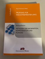 Industriemeister IHK MIKP Lehrbuch von Dickemann-Weber Baden-Württemberg - Tuningen Vorschau