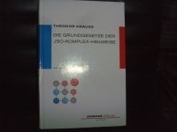 Theodor Krauss - Die Grundgesetze der JSO-Komplex-Heilweise Wandsbek - Hamburg Tonndorf Vorschau