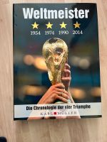 Weltmeister  - Die Chronologie der vier Triumphe Bonn - Auerberg Vorschau