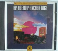 Am Abend Mancher Tage - Die Schönsten Rockballaden Volume 2, CD, Sachsen - Oelsnitz / Vogtland Vorschau