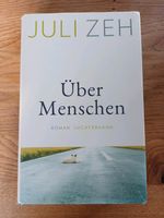 Juli Zeh "Über Menschen " Baden-Württemberg - Laupheim Vorschau