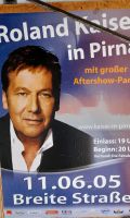 Roland Kaiser original Poster Plakat 11.06.2005 Pirna Sachsen - Heidenau Vorschau