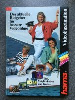 hama Verlag Sachbuch VIDEOFASZINATION  RATGEBER BESSERE VIDEOFiLM Bayern - Bubesheim Vorschau