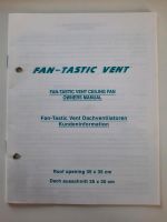 Fan-Tastic Vent Dachventilatoren Kundeninformation Nordrhein-Westfalen - Langerwehe Vorschau
