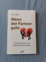 Buch Wenn der Partner geht von Dr. Doris Wolf Baden-Württemberg - Karlsruhe Vorschau