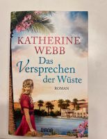 Das Versprechen der Wüste Katherine Webb Rheinland-Pfalz - Elben (Westerwald) Vorschau