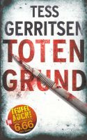 Buch - Tess Gerritsen - Totengrund ***NEU*** Leipzig - Leipzig, Südvorstadt Vorschau