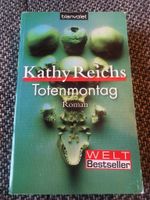 Kathy Reichs - Totenmontag Dresden - Pieschen Vorschau