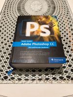 Adobe Photoshop CC 7. Auflage Fotografie Bildbearbeitung Essen - Rüttenscheid Vorschau