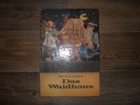 DDR ~ KINDERBUCHVERLAG ~ Märchen Grimm ~ Das Waldhaus Sachsen - Neundorf  Vorschau