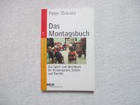 Das Montagsbuch; Spiel - und Ideenbuch für Kiga, Schule, Familie Bayern - Olching Vorschau