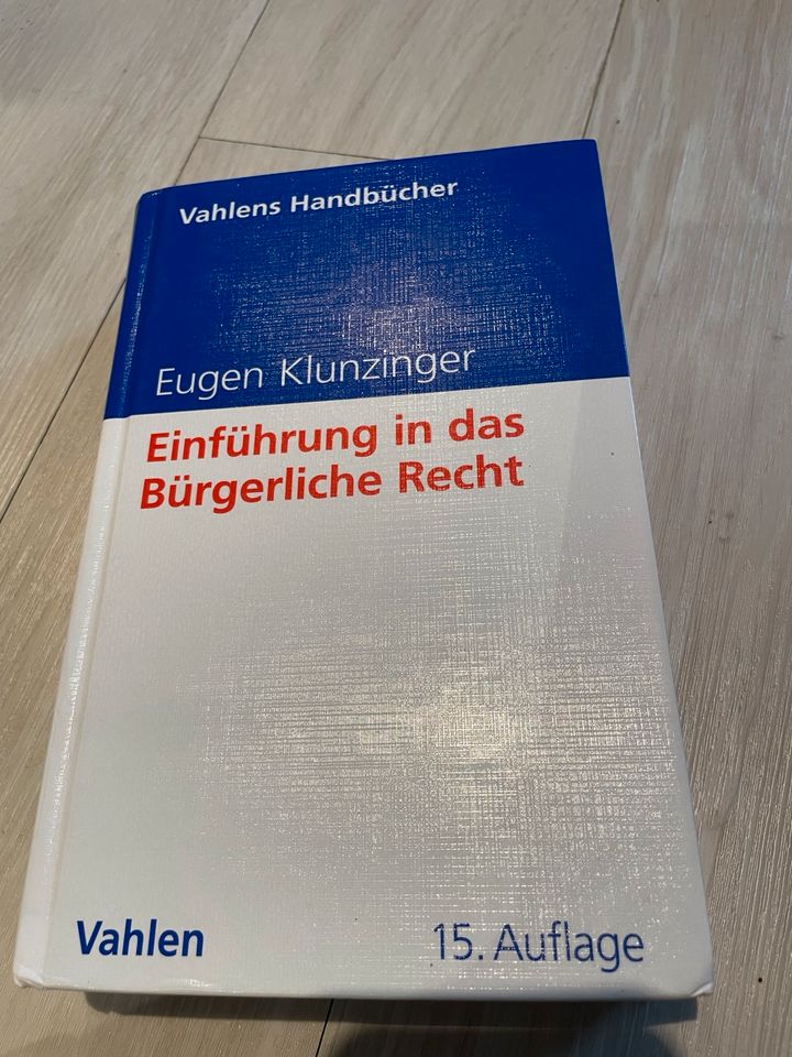 Einführung in das Bürgerliche Recht - Eugen Klunzinger in Bayreuth