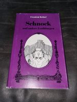 Schnock und andere Erzählungen Friedrich Hebbel Brandenburg - Stechow-Ferchesar Vorschau