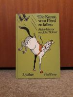 Die Kunst vom Pferd zu fallen Reiter-Humor von John Tickner Duisburg - Duisburg-Süd Vorschau