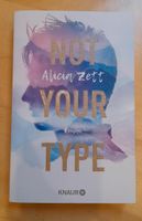 Alicia Zett - Not Your Type neu ungelesen signiert Bayern - Traitsching Vorschau