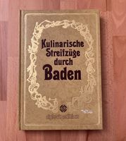 Kulinarische Streifzüge durch Baden (Kochbuch) - sehr gut Baden-Württemberg - Stockach Vorschau