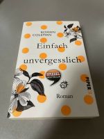 Einfach unvergesslich von Rowan Coleman Dortmund - Mitte Vorschau