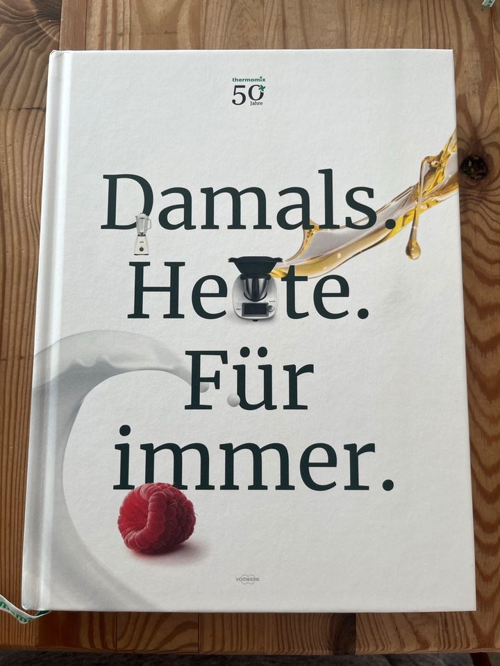 Thermomix Damals heute Jubiläum Buch in Fritzlar