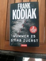 Frank Kodiak Nummer 25 + Stirb Zuerst Hessen - Hungen Vorschau