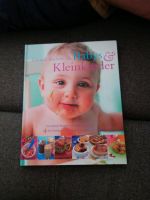 Gesund kochen für Babys und Kleinkinder Koch- Backbauch Ratgeber Brandenburg - Senftenberg Vorschau