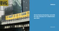 BVG Sicherheitsmitarbeiter (m/w/d) ÖPNV gesucht !!! Berlin Berlin - Marzahn Vorschau