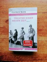 Carmen Korn, Töchter einer neuen Zeit, Roman München - Ramersdorf-Perlach Vorschau