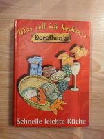 Was soll ich kochen? Dorothea's schnelle Küche Kochbuch Nordrhein-Westfalen - Wülfrath Vorschau