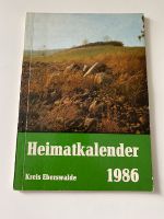 Heimatkalender Kreis Eberswalde 1986 Brandenburg - Eberswalde Vorschau