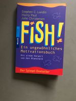 fish!ein ungewöhnliches motivationsbuch Köln - Widdersdorf Vorschau