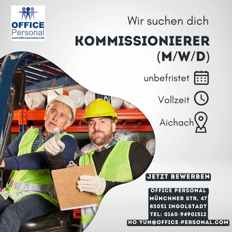 Kommissionierer mit Staplerschein (m/w/d) ab sofort in Vollzeit - Aichach in Ingolstadt