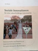 Ökodorf. Soziale Innovationen für eine zukunftsfähige Lebensweise Sachsen-Anhalt - Halle Vorschau