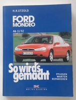 So wirds gemacht- Ford Mondeo ab 11/92 Nordrhein-Westfalen - Erkrath Vorschau