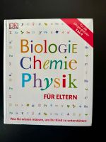 Biologie Chemie, Physik - für Eltern. Hessen - Neu-Isenburg Vorschau