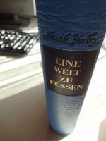 Frank Yerby: Ein Welt zu Füßen Baden-Württemberg - Nagold Vorschau