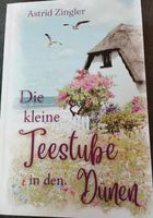 Astrid Zingler Die kleine Teestube in den Dünen Buch Niedersachsen - Thedinghausen Vorschau