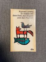 Konrad Lorenz Taschenbuch, Er redete mit dem Vieh, den Vögeln … Nordrhein-Westfalen - Moers Vorschau