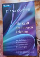 Buch Die Kraft des inneren Friedens Diana Cooper Sachsen - Geithain Vorschau