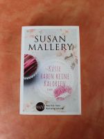 Roman,  Küsse haben keine Kalorien von Susan Mallery Kreis Pinneberg - Holm Vorschau