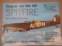 SPITFIRE - GEGNER DER Me 109; Waffen-Arsenal Band 36 Niedersachsen - Meppen Vorschau
