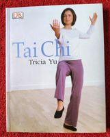 Tai Chi Buch - Übungsbuch von Tricia Yu Baden-Württemberg - Laudenbach Vorschau