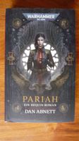 Warhammer 40.000 - Pariah: Ein Bequin-Roman Hessen - Idstein Vorschau