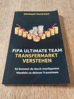 Buch Michael Kustwan FIFA Ultimate Team Transfermarkt verstehen Baden-Württemberg - Fellbach Vorschau