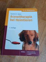 Arzneitherapie bei Heimtieren von Susanne E.Kaiser Duisburg - Meiderich/Beeck Vorschau