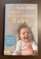 Buch - Mein kompetentes Baby - neu Saarland - Nalbach Vorschau