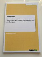 Der Prozess der Geldschöpfung am Beispiel der Eurozone - Jasansky Kr. München - Unterschleißheim Vorschau